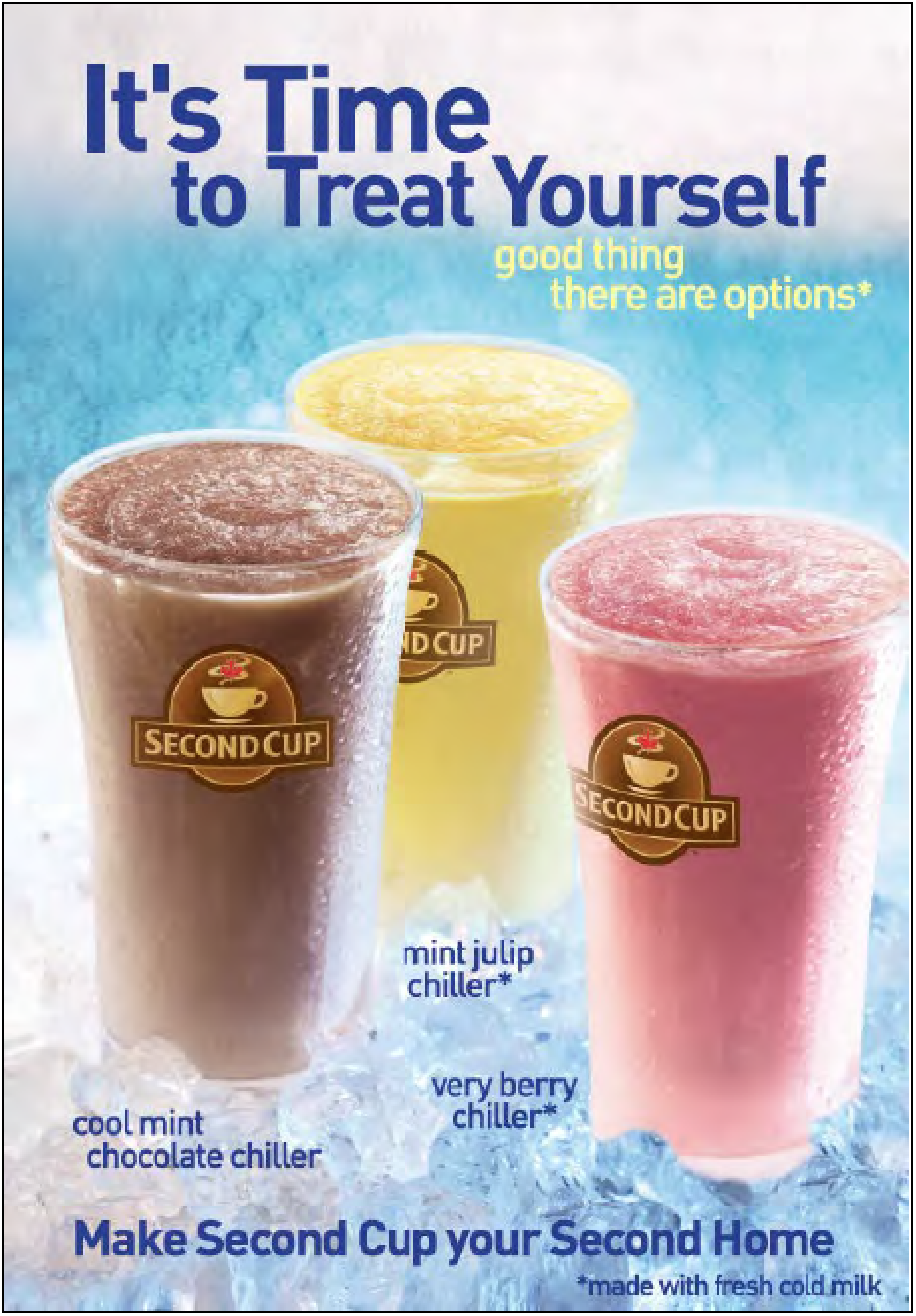 Second Cup chiller drink advertisement